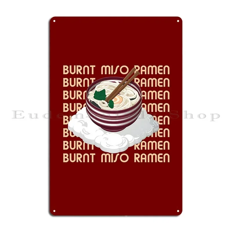 Burnt Miso Ramen On Clouds Metal Plaque Poster Garage Cave Design Plaques Funny Tin Sign Poster