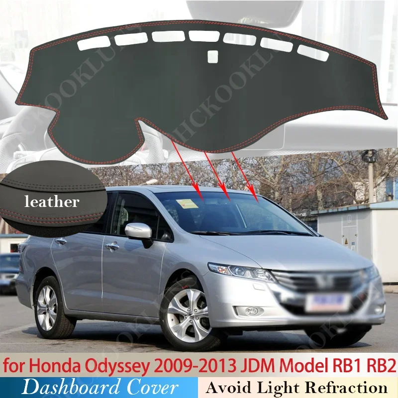 PU Leather for Honda Odyssey 2009 ~ 2013 JDM Model Anti-Slip Mat Dashboard Cover Pad Sunshade Dashmat Carpet RB1 RB2 2011 2012