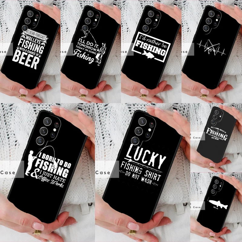 Angling Go Fishing Quotes Phone Cover Case for Samsung Galaxy S26 Ultra S20 FE Note 10 S24 S23 S21 S25 Plus S22