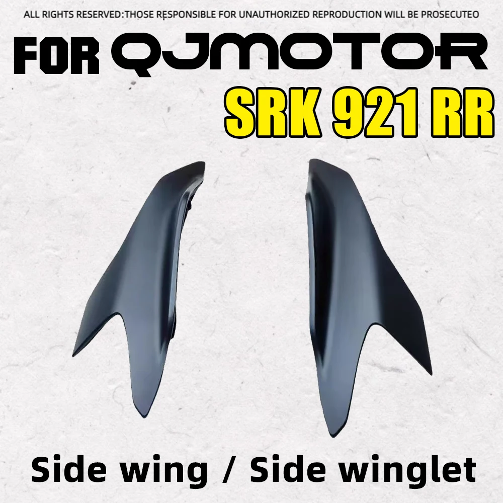 Modified Aerodynamic Side Wing Fixed Wind Winglet Fairing Cover For QJMOTOR SRK921RR QJ900GS-8D Sport Bike