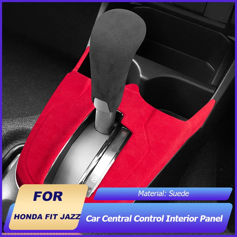 

for Honda Fit Jazz 2014~2020 2017 2018 Suede Car Center Consoles Gear Shift Panel Cover Frame Sticker Interior Auto Accessorie