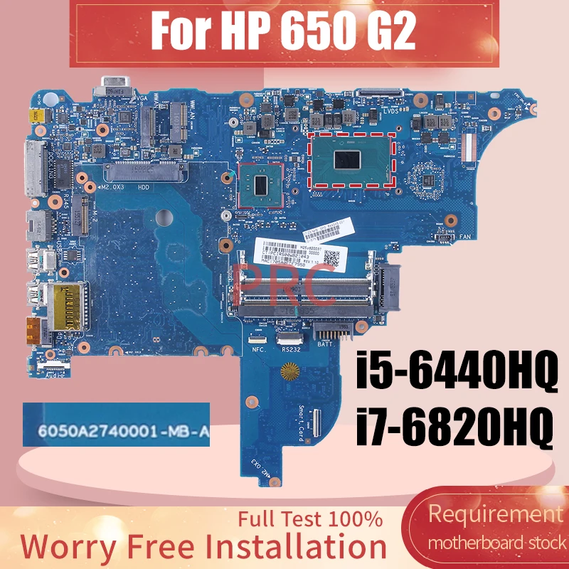 6050A2740001 For HP Probook 650 G2 640 G2 Laptop Motherboard i5-6440HQ i7-6820HQ 844345-001 844346-601 Notebook Mainboard Tested