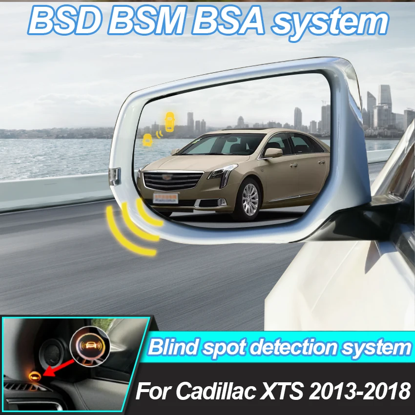 Car Mirror For Cadillac XTS 2013-2018 BSD BSM BSA Lane Change Assist Blind Spot Detection System Radar Detector For Cars