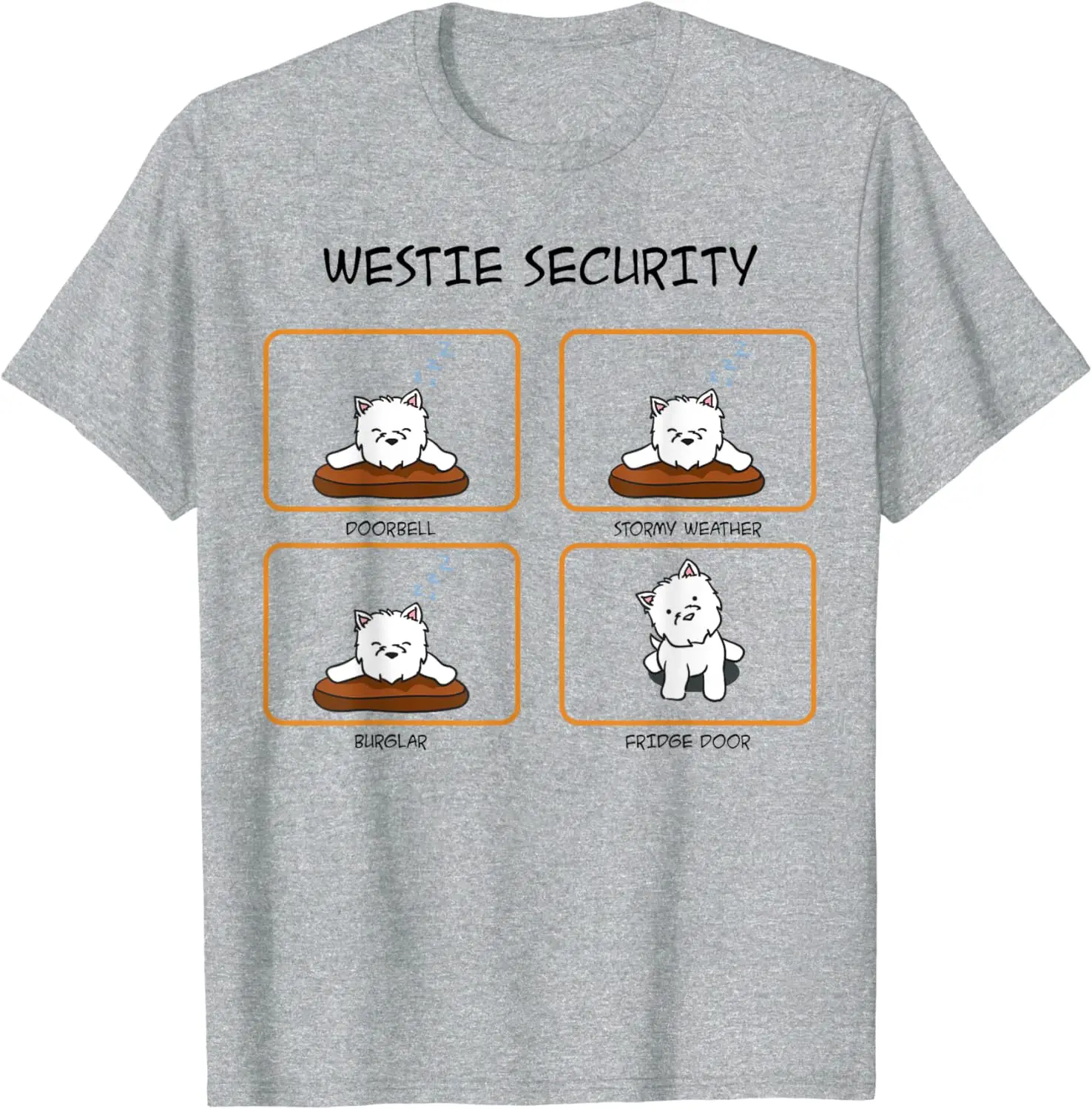 Westie | Funny Lazy Security Dog T-Shirt