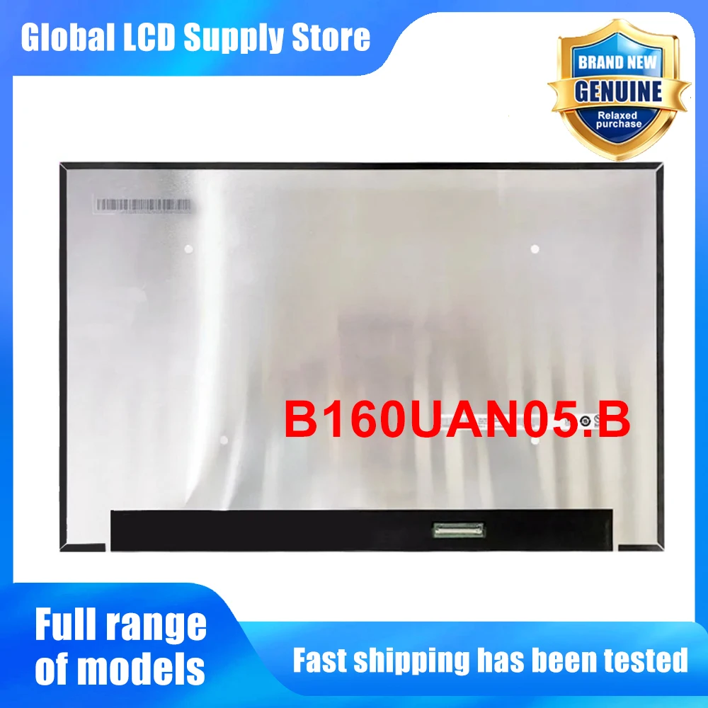 B160UAN05.B 16.0 inch Laptop Lcd Screen Wuxga 10 Ips Panel Version 165hz High Refresh Rate for Notebook Repair Replacement