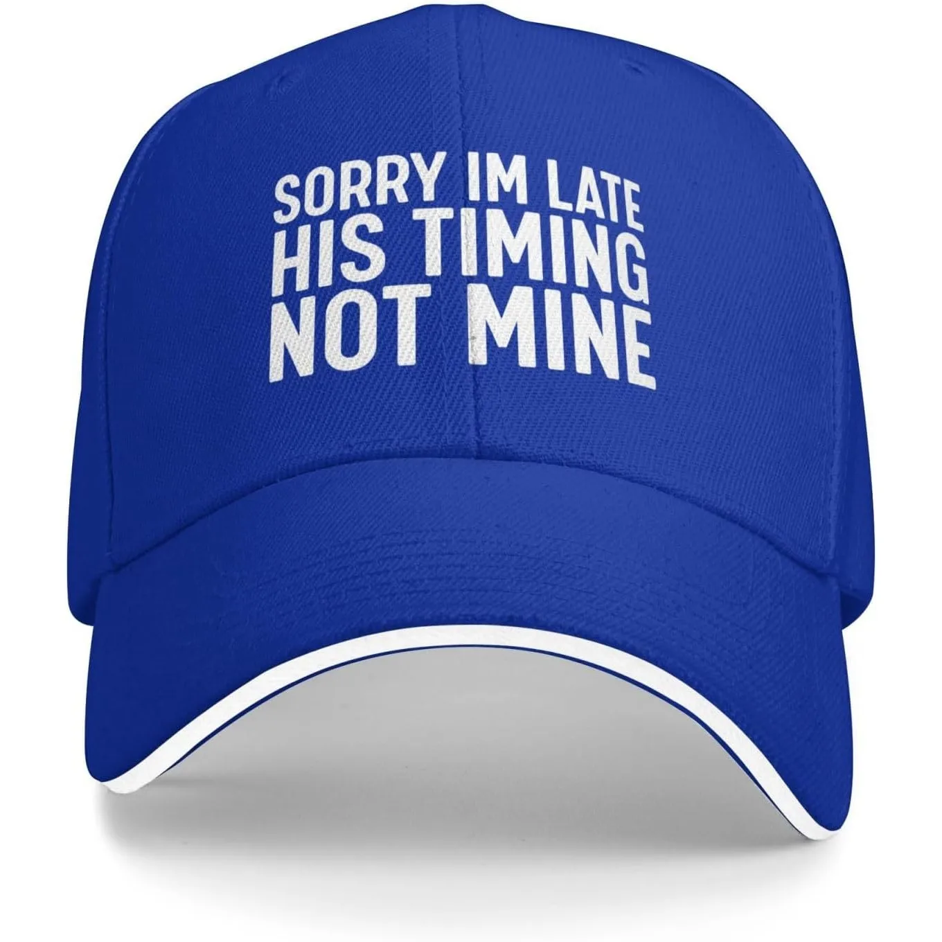 Sorry Im Late His Timing Not Mine Baseball Cap Funny Polyester Casual Adjustable Adult Hat
