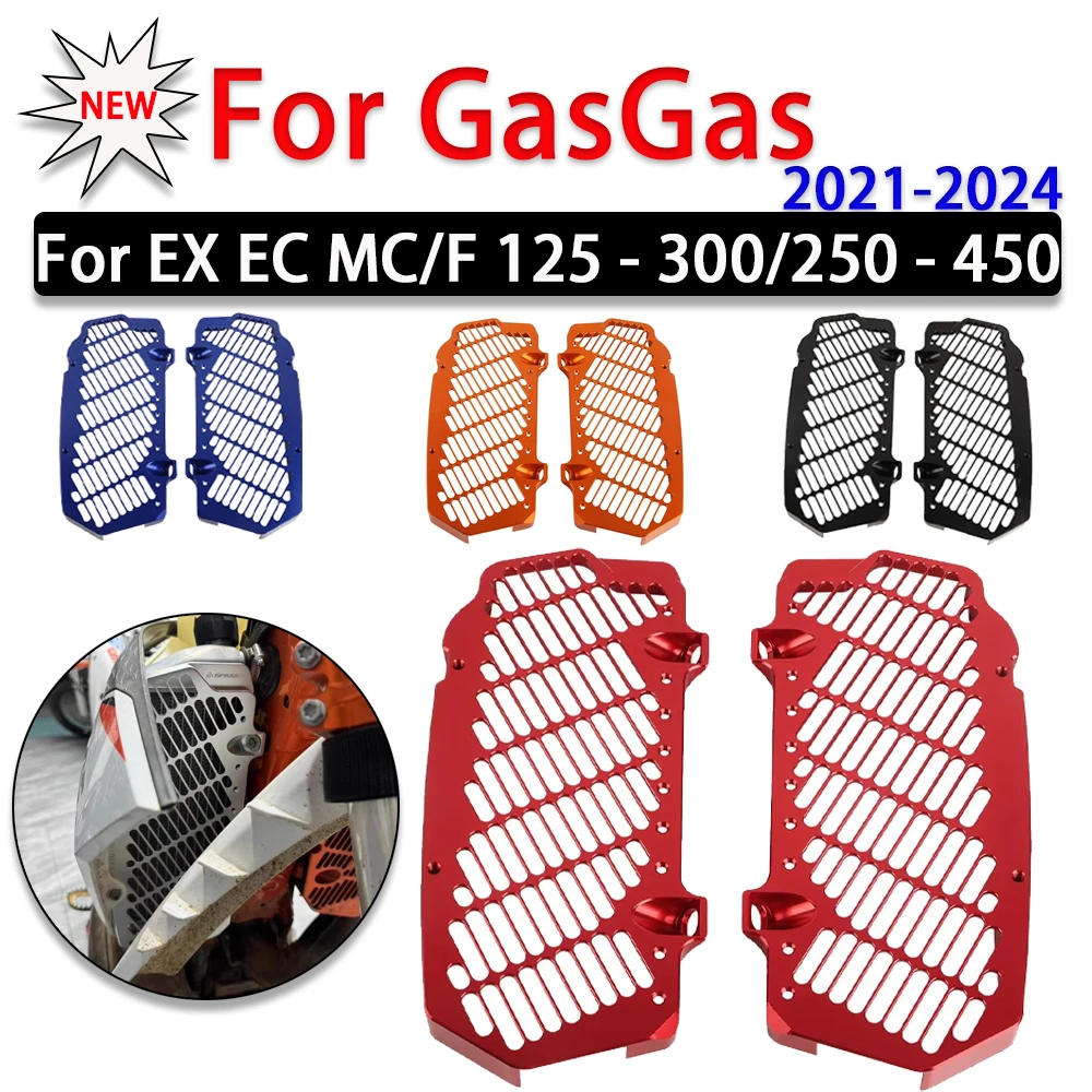 

New For GasGas GAS Gas EC EX MC 125 150 250 300 350 450 ECF EXF MCF 2021 - 2024 Motorcycle Radiator Grille Guard Cover Protector