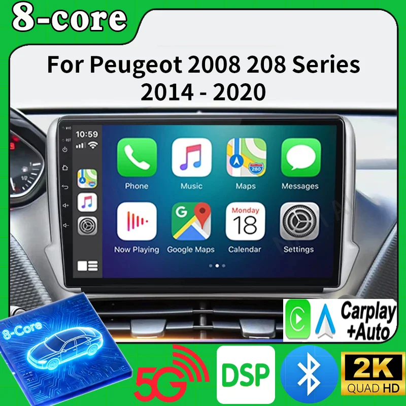 Android GPS Car Radio For Peugeot 2008 208 Series 2012-2020 Autoraido Stereo Navigation GPS Multimedia Video Carplay DVD