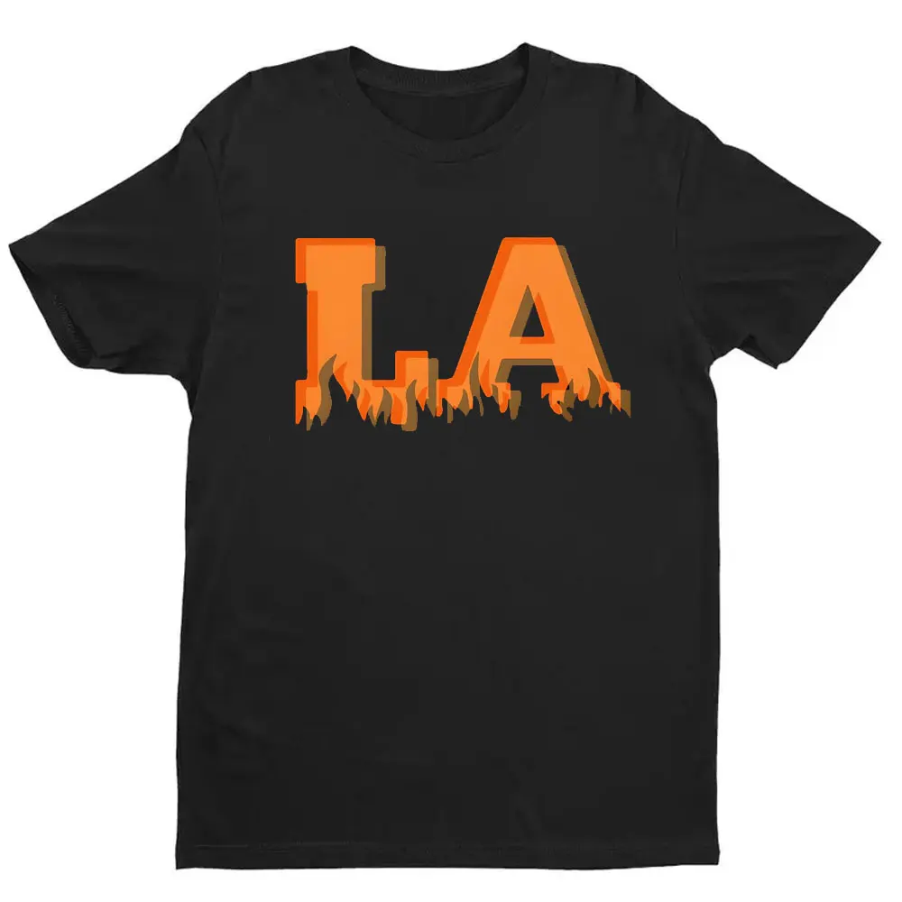 Los Angeles Fire Shirts Support LA Firefighters Forest Fire Awareness Los Angeles Support Group Cotton Men Women Tee Tops