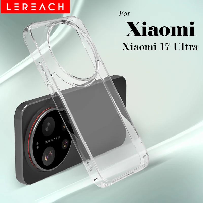 Lereach for Xiaomi 17 Ultra Mi 17ultra Crystal Clear Phone Case Ultra Thin Shockproof Anti Scratch