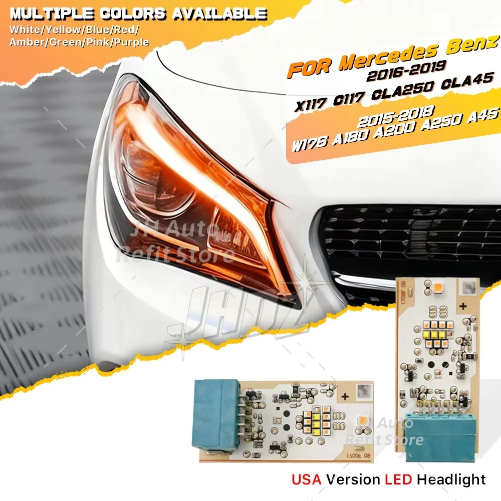 Yellow Daytime Running Light Turn Signal Module For 16-19 Mercedes Benz CLA W176 C117 X117 GLA 200 180 DRL LED Boards Blue Red