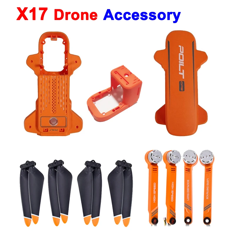 JJRC X17 Wifi FPV GPS Drone Propeller Blade Front Rear Left Right Arm with Brushless Motor Up Down Body Shell Spare Parts