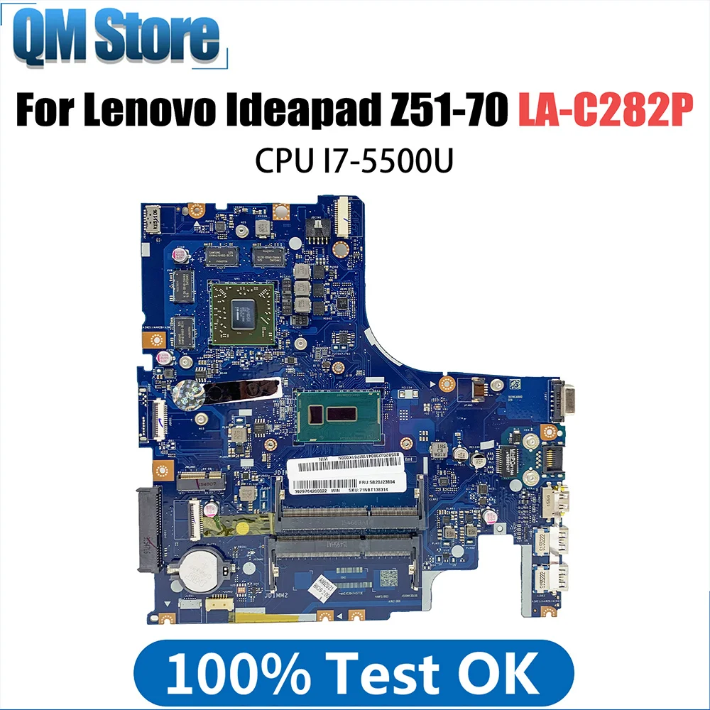 

Laptop motherboard For LENOVO Ideapad Z51-70 Notebook Mainboard With i7-5500U CPU LA-C282P 5B20J23649 216-0866000 DDR3