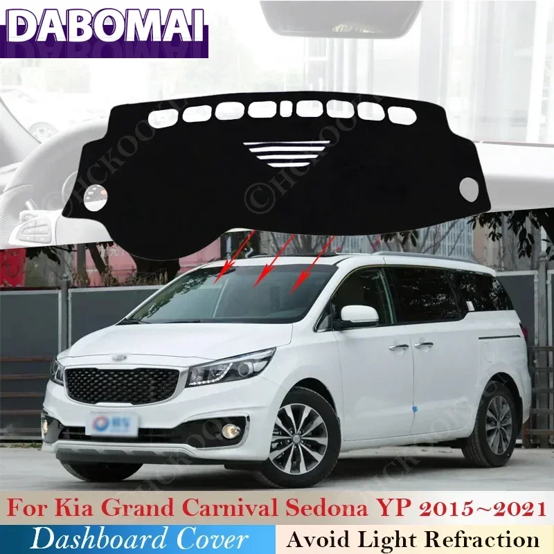 Car Accessories Dashmat Sunshade Rug Inner Anti-sun Dashboard Cover Dash Mat Carpet for Kia Grand Carnival Sedona YP 2015 ~ 2021