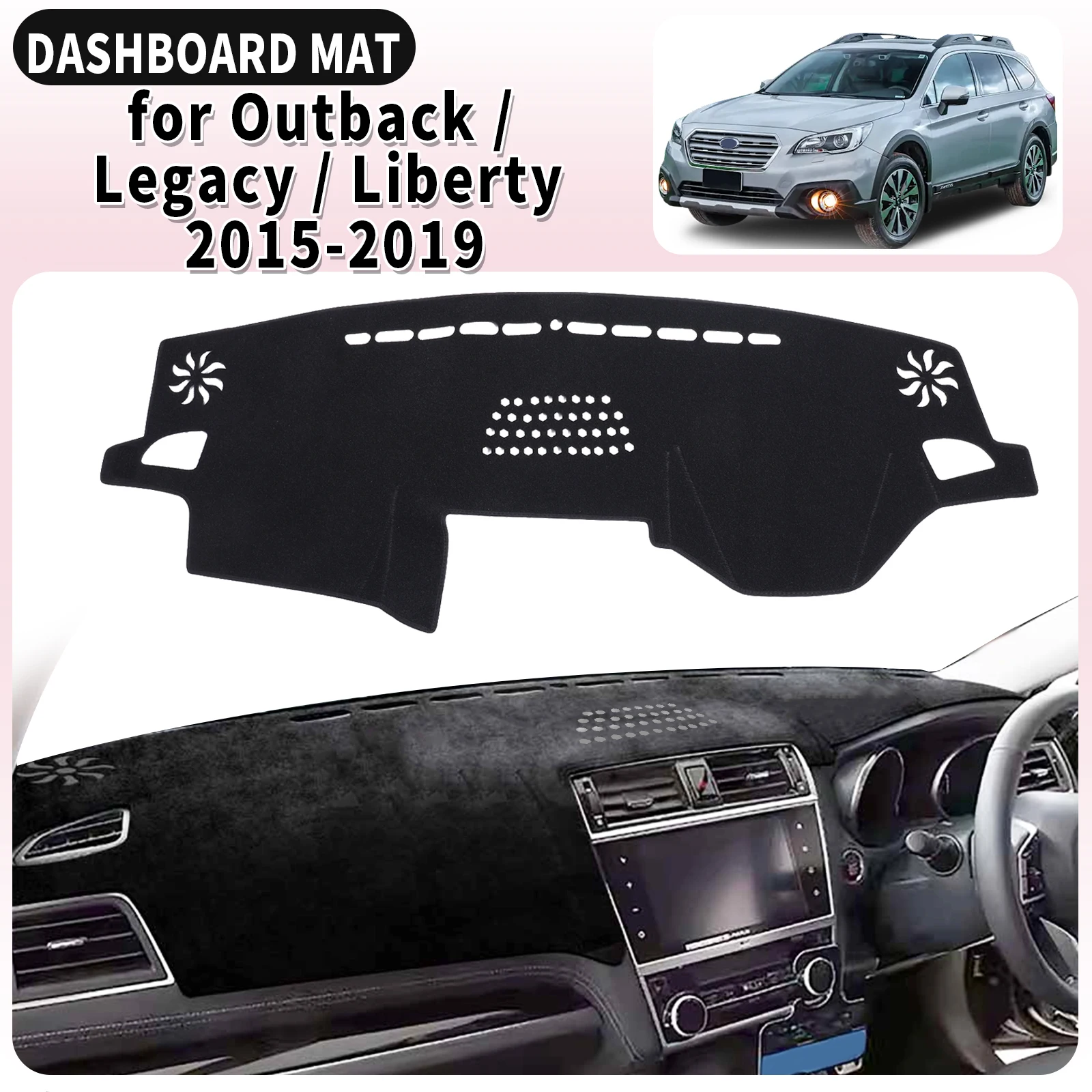 fit for Subaru Outback Legacy Liberty 2015-2019 Car Dashmat Dashboard Cover Pad Accessories DashMat Sunshade Protective Carpet