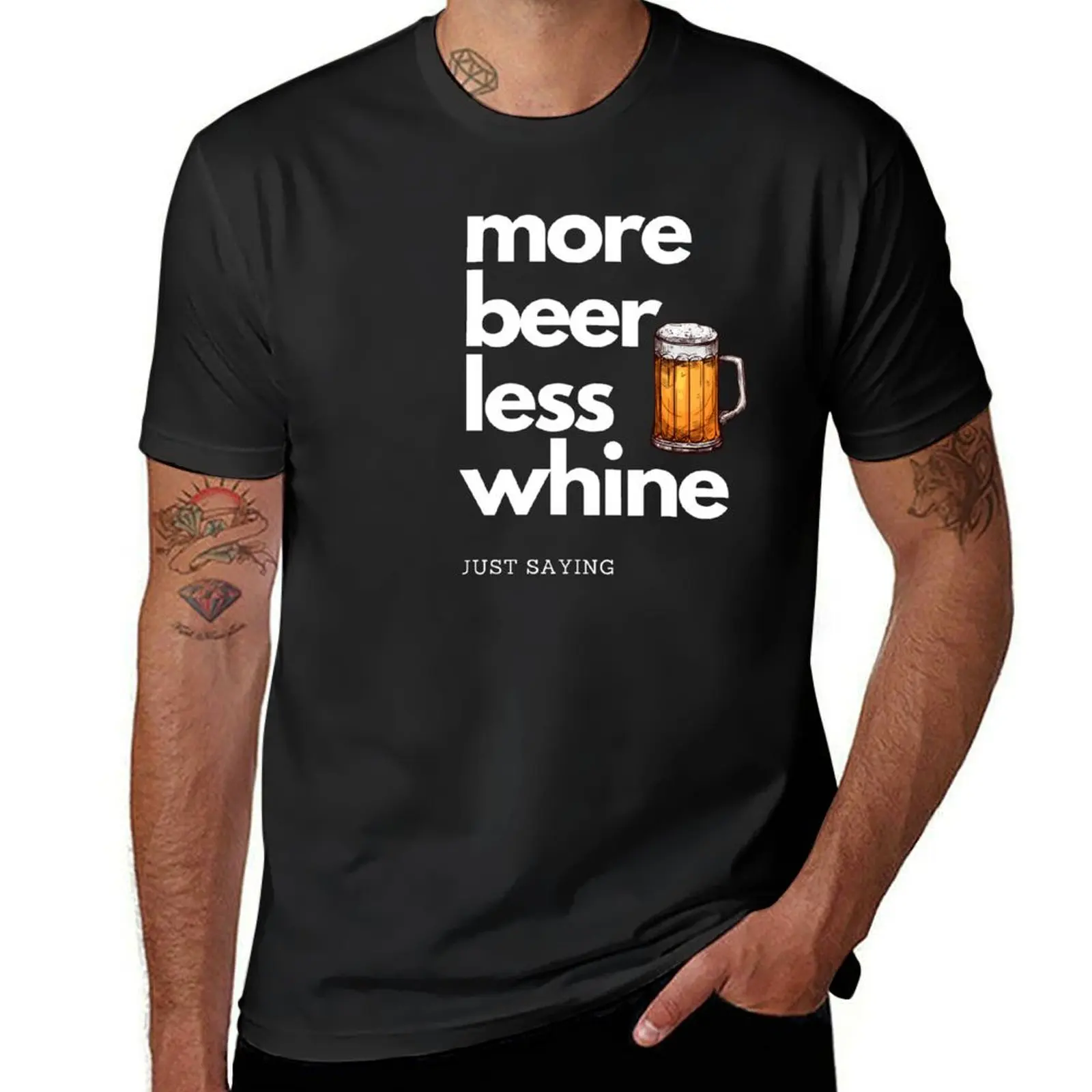 More Beer Less Whine T-Shirt korean fashion vintage plus sizes for a boy oversized t shirts for men