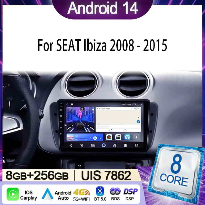 

Car Radio For SEAT Ibiza 6J 4 2008 - 2015 Multimedia Video Player Navigation Stereo GPS Android 14 wireless Carplay DSP WIFI