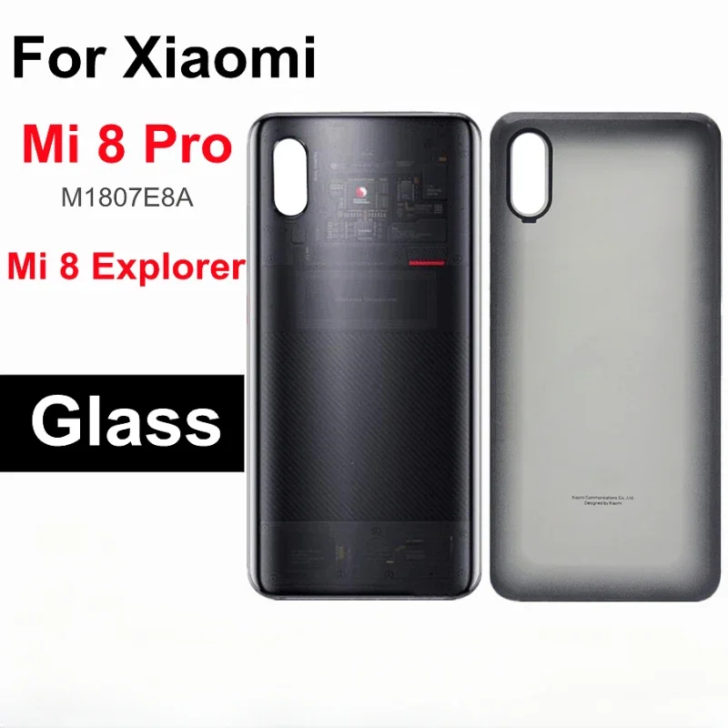 

6.21" For Xiaomi Mi 8 Pro Back Battery Cover Glass Housing Door For Xiaomi Mi 8 Explorer Battery Cover mi8 Pro Rear Case