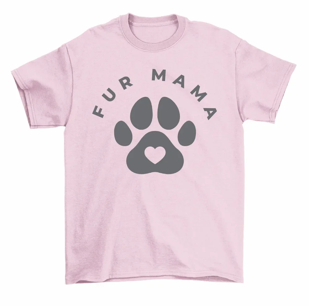 Fur Mama Cute Puppy Paw Dog Lover T-Shirt Men Women Unisex High Quality 100%Cotton Short Sleeve