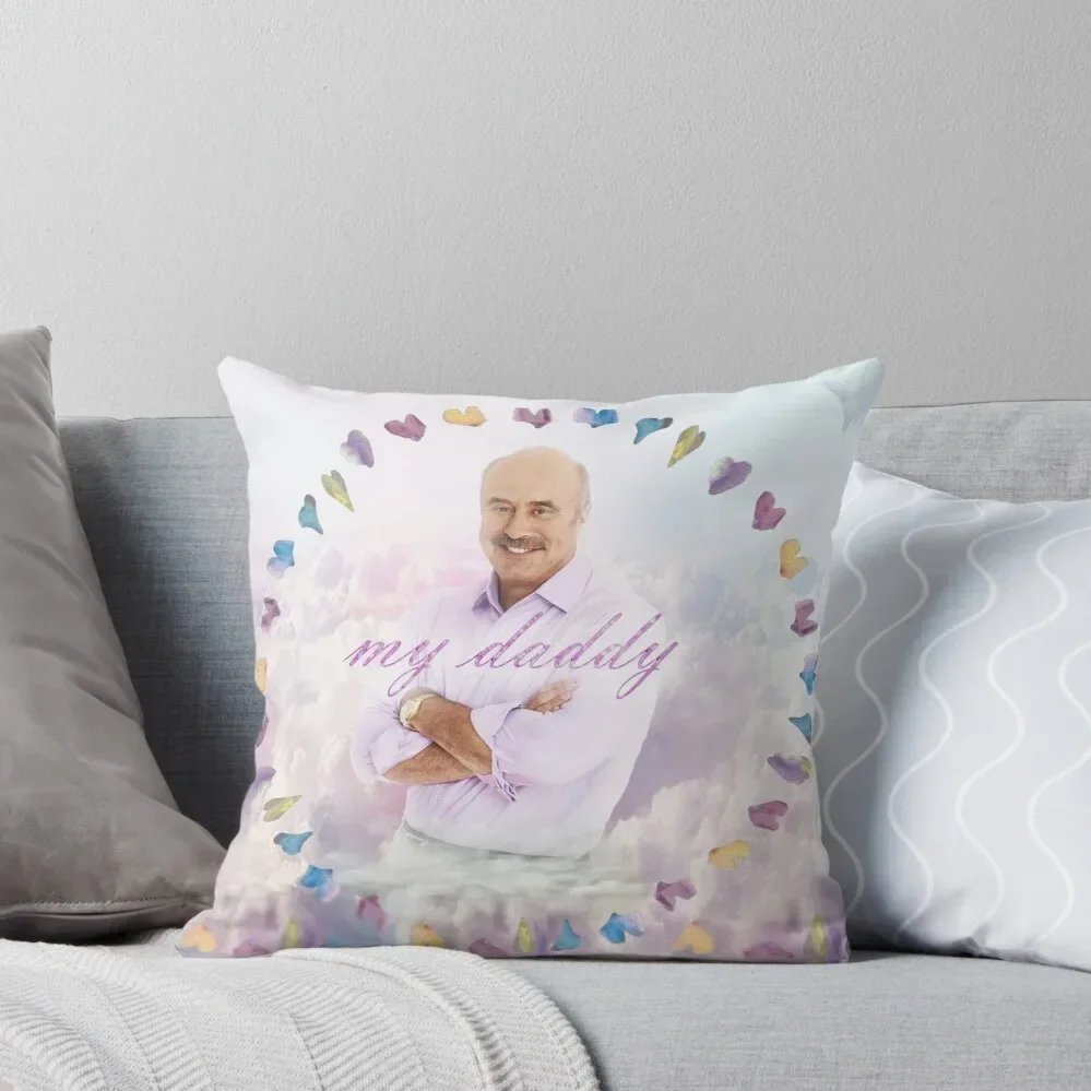 my daddy - DR. PHIL Throw Pillow Covers For Sofas Sofa Cushion Sofa Covers For Living Room luxury home accessories Pillow