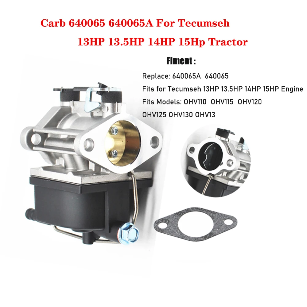 

640065A Carburetor For Tecumseh 640065 OHV110 OHV115 OHV120 OHV130 OVH135 OV358EA OVH GCA77 13HP 13.5HP 14HP 15HP Engine Gaźniki