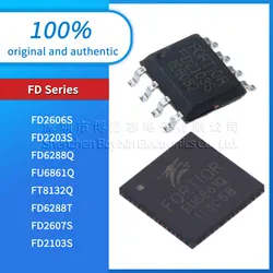 Original genuine FD2606S FD2203S FD6288Q FU6861Q FT8132Q FD6288T FD2607S FD2103S TSSOP-20 SOP-8 QFN-24