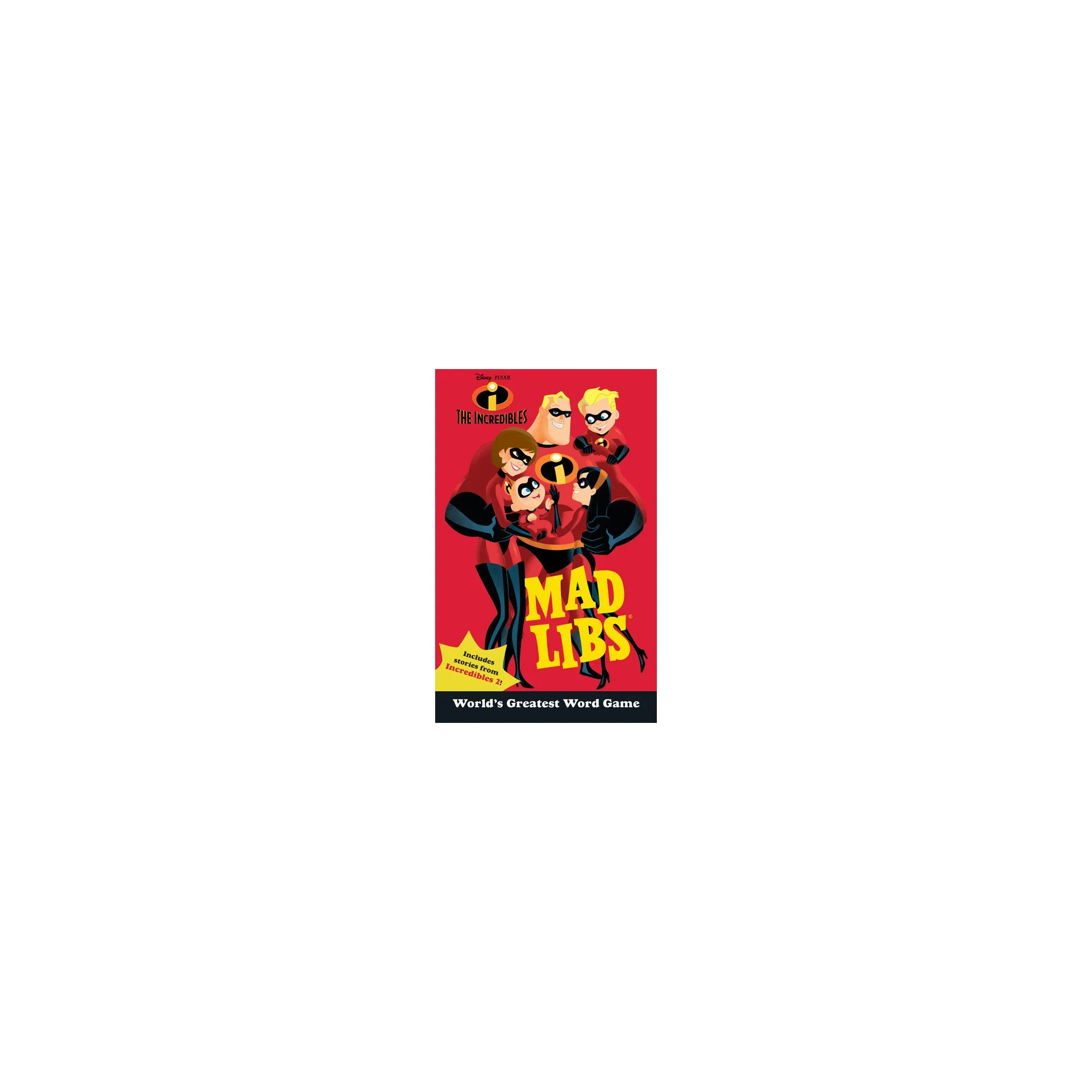 The Incredibles Mad Libs - by Mickie Matheis & Mad Libs (Paperback)