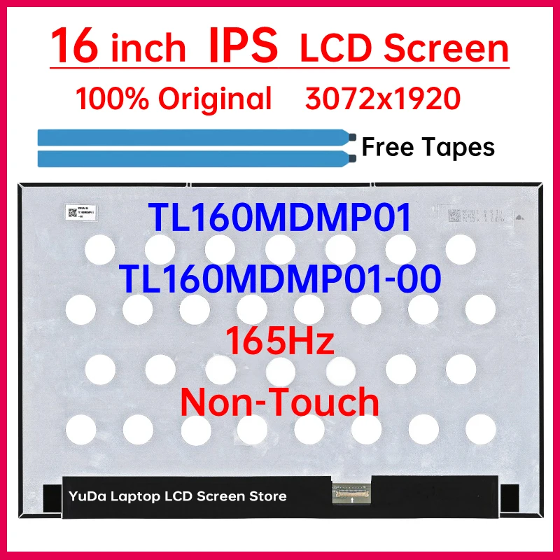 

16 Inch 165Hz Laptop LCD Screen TL160MDMP01 TL160MDMP01-00 Display Matrix Panel Replacement 3072x1920 Non-Touch