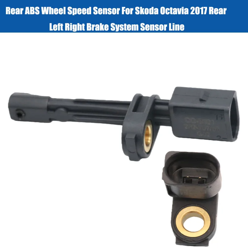 Rear ABS Wheel Speed Sensor For Skoda Octavia 2017 Rear Left Right Brake System Sensor Line