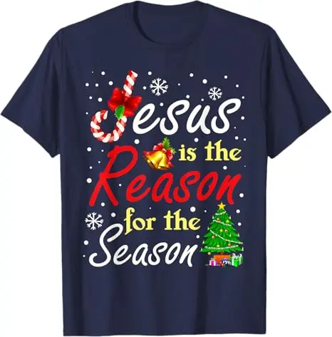 Christian Jesus The Reason Christmas Stocking Stuffer Gift T-Shirt Humor Funny Xmas Costume Saying Tee Men Women Fashion Y2k Top