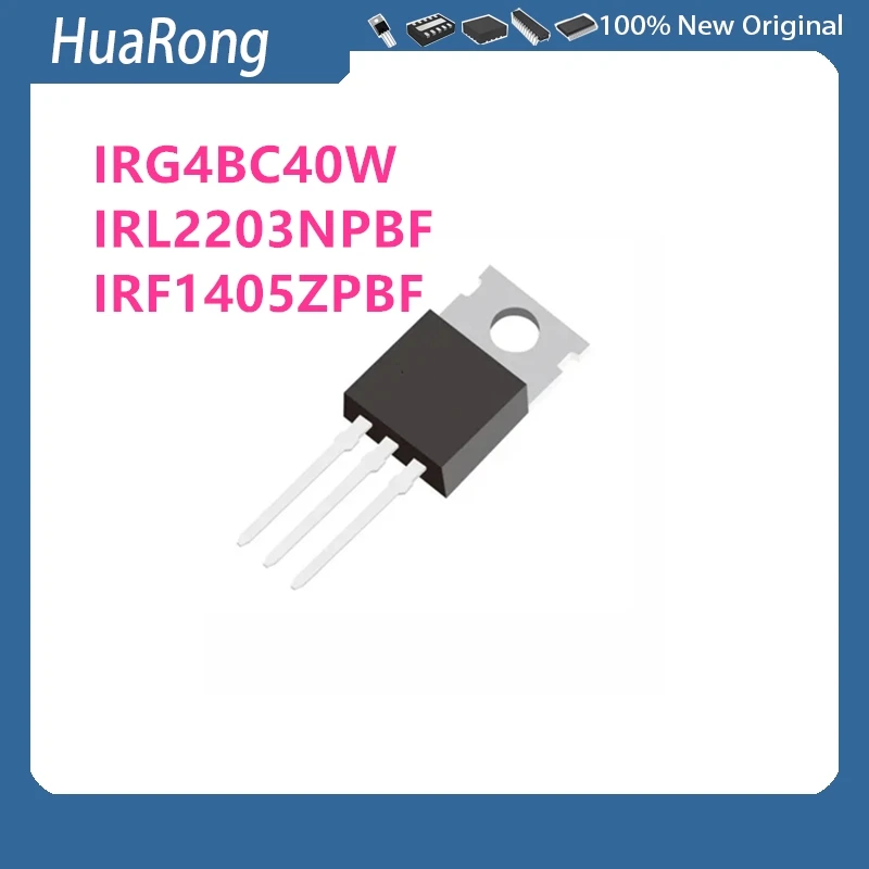 10Pcs/Lot IRG4BC40W G4BC40W IRL2203NPBF IRL2203N L2203N IRF1405ZPBF IRF1405Z F1405Z TO-220