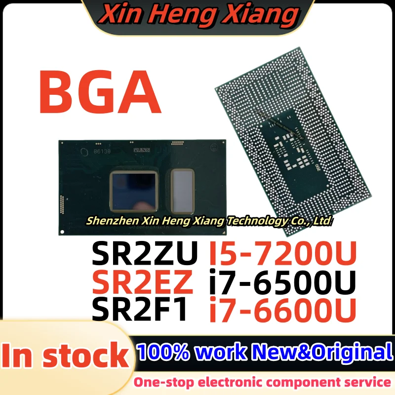 

100% New SR2ZU I5-7200U I5 7200U SR2EZ i7-6500U i7 6500U SR2F1 i7-6600U i7 6600U BGA