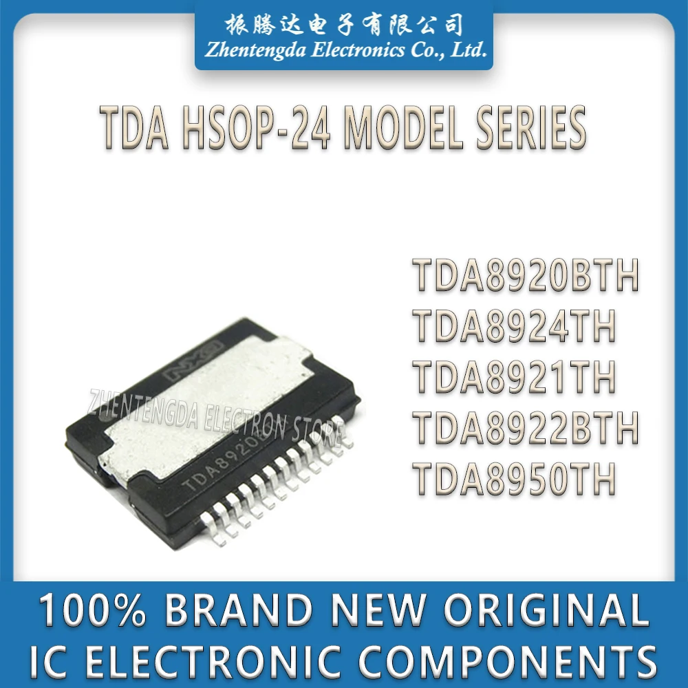 

TDA8920BTH TDA8924TH TDA8921TH TDA8922BTH TDA8950TH TDA8920 TDA8924 TDA8921 TDA8922 TDA8950 IC Chip