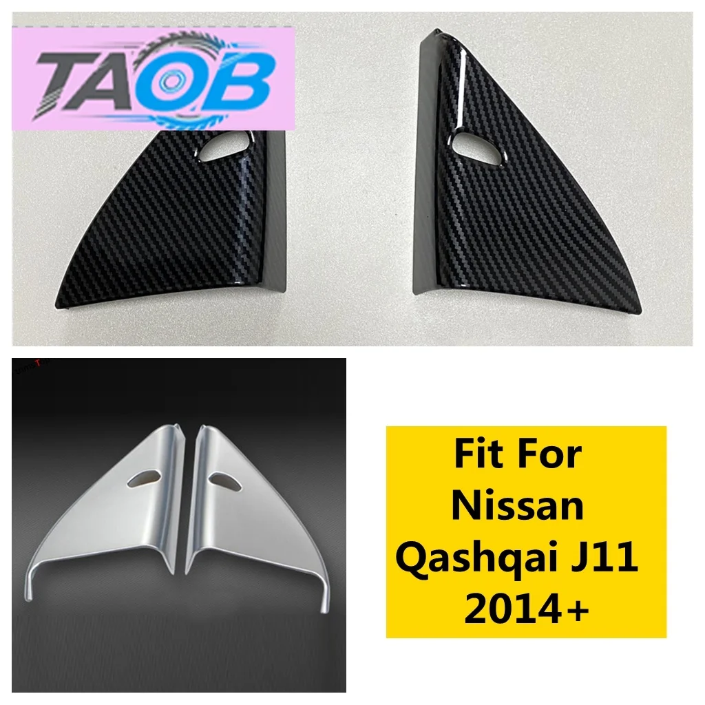 Interior Pillar A Inner Front Triangle Cover Trim Fit For Nissan Qashqai J11 2014 - 2020 Auto Accessories