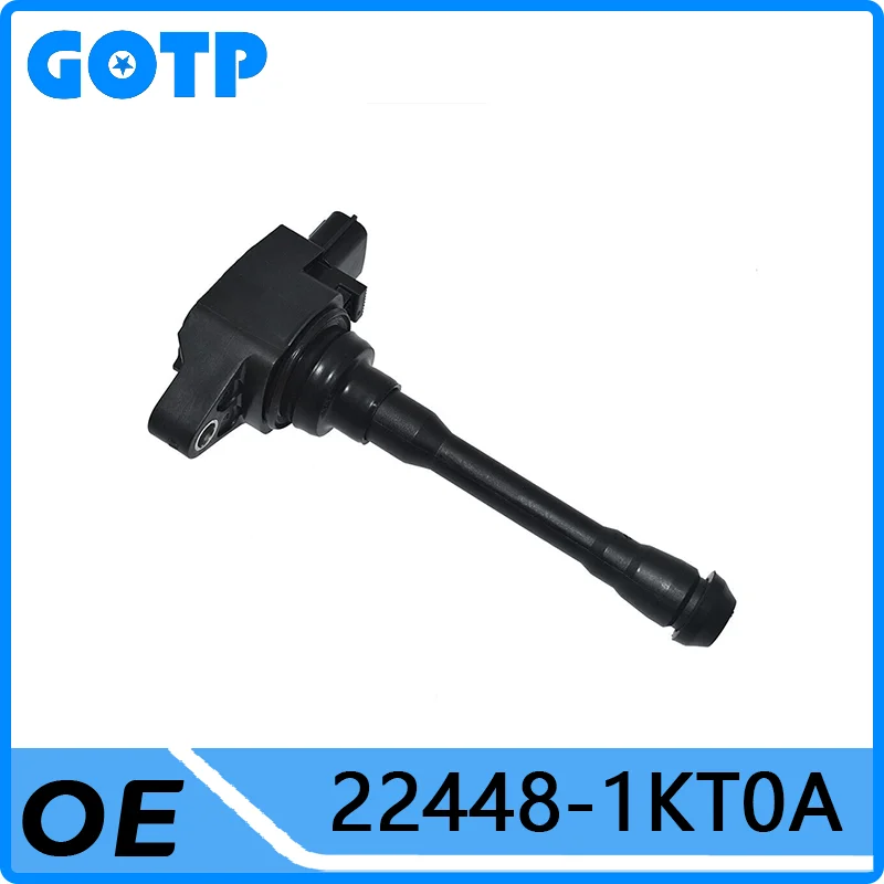 

GOTP New High Quality Ignition Coil #22448-1KT0A For Renault Koleos Nissan Juke Tiida NV350 Teana X-Trail Qashqai INFINITI