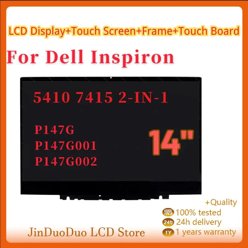 

Original 14" For Dell Inspiron 5410 7415 2-IN-1 P147G P147G001 P147G002 LCD Display Touch Screen Assembly FHD 30Pins 40Pins