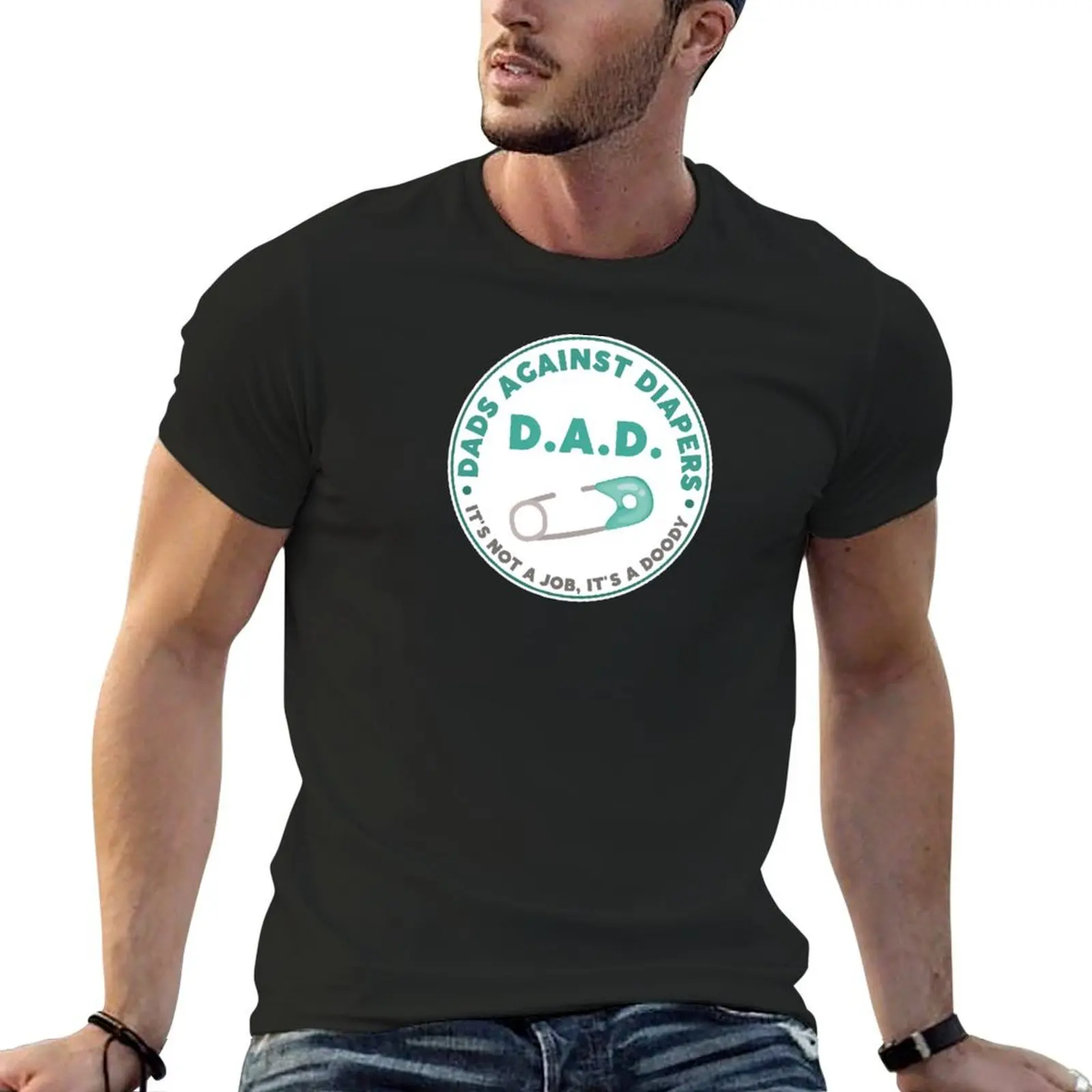 D.A.D. DADS AGAINST DIAPERS, IT'S NOT A JOB, IT'S A DOODY T-Shirt oversizeds summer top fitted t shirts for men