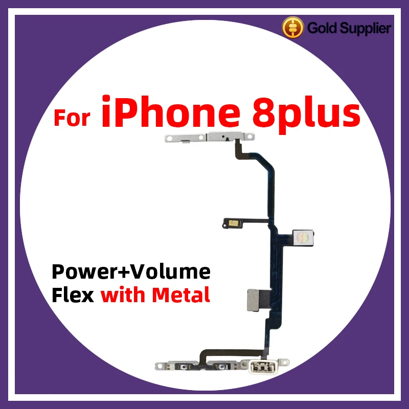 

For iPhone 8 Plus 8plus Power On Off Flex Volume Up Down Side Button Key switch on off button Ribbon Flex Cable With Metal