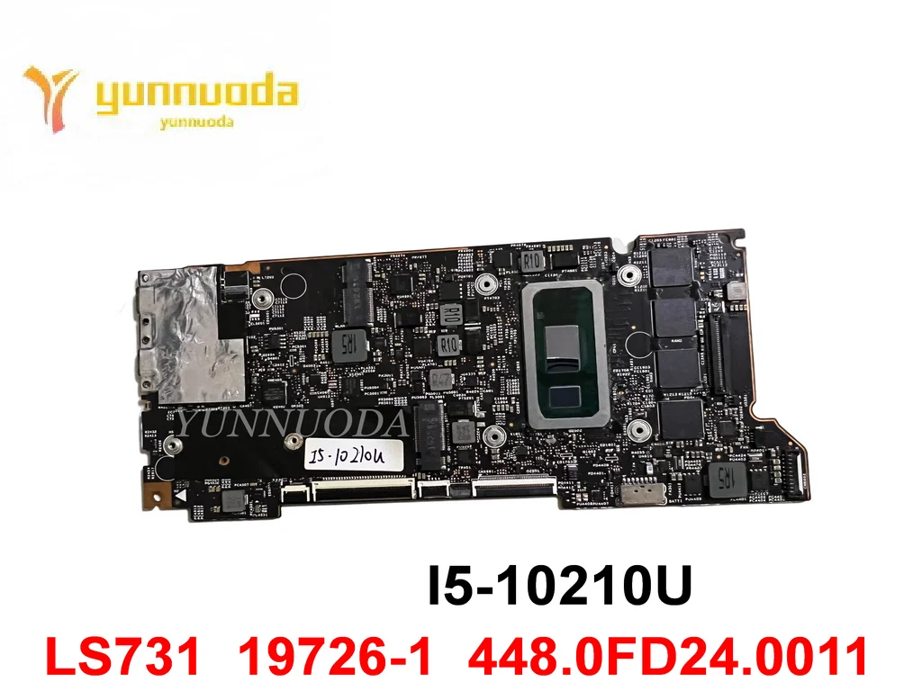 

Original For Lenovo LS731 Laptop motherboard I5-10210U LS731 19726-1 448.0FD24.0011 tested good free shipping