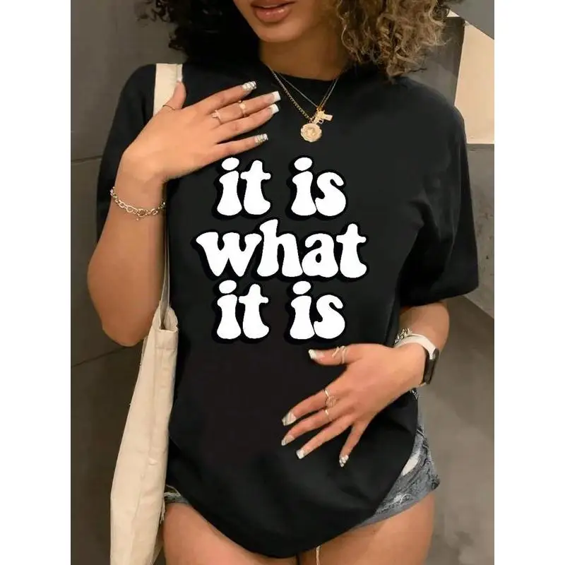 

It Is What It Is T-Shirt Funny Minimalist Quote Graphic Tee Oversized Unisex Casual Top for Streetwear or Gift Idea S-3XL