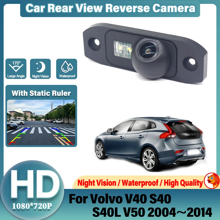 HD Backup Rear Camera For Volvo V40 S40 S40L V50 2004~2014 Fisheye Night Vision Waterproof Backup Parking Reversing Camera