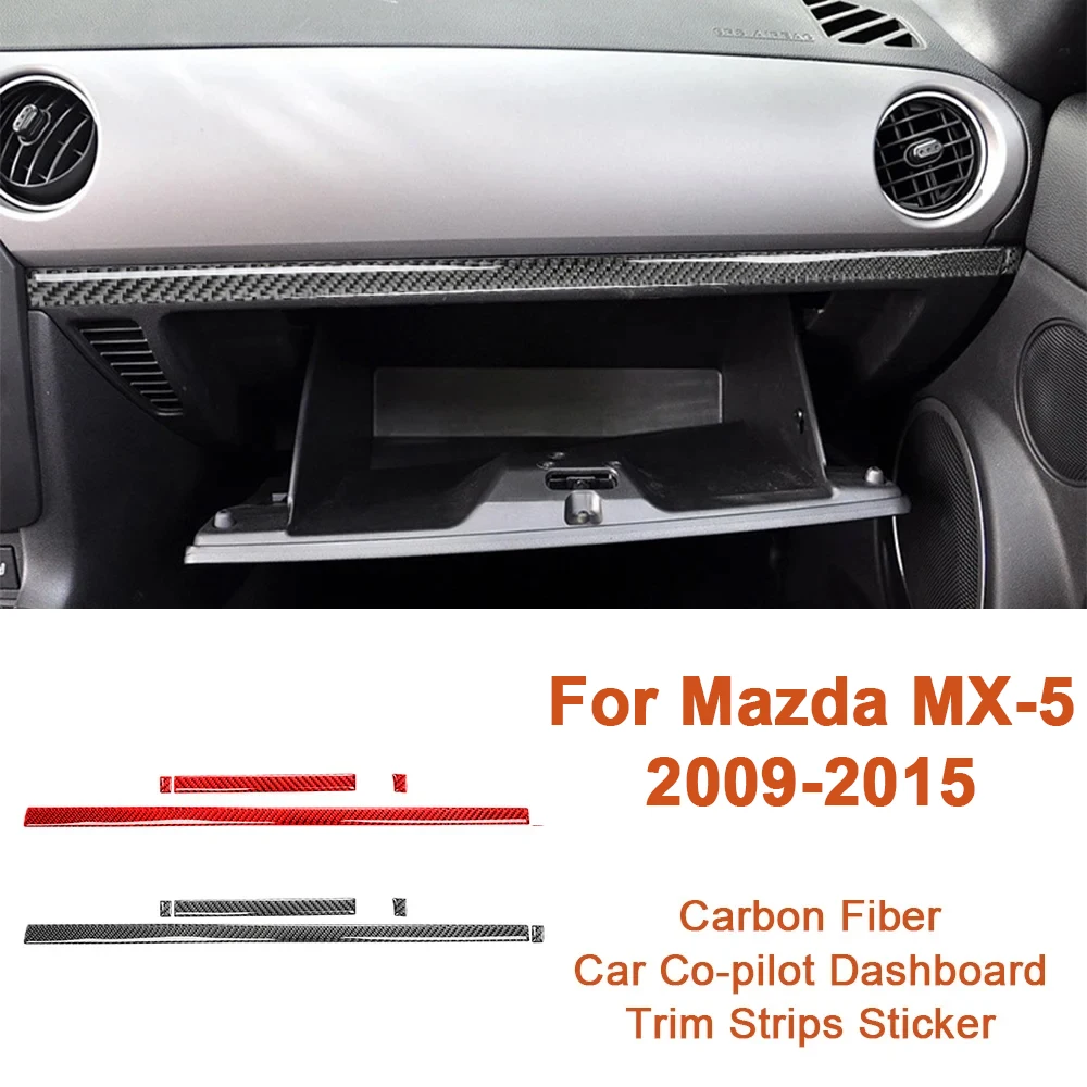 

For Mazda MX-5 MX5 Miata NC 2009-2015 Car Co-pilot Dashboard Trim Strips Cover Sticker Auto Accessories 3D Carbon Fiber Interior