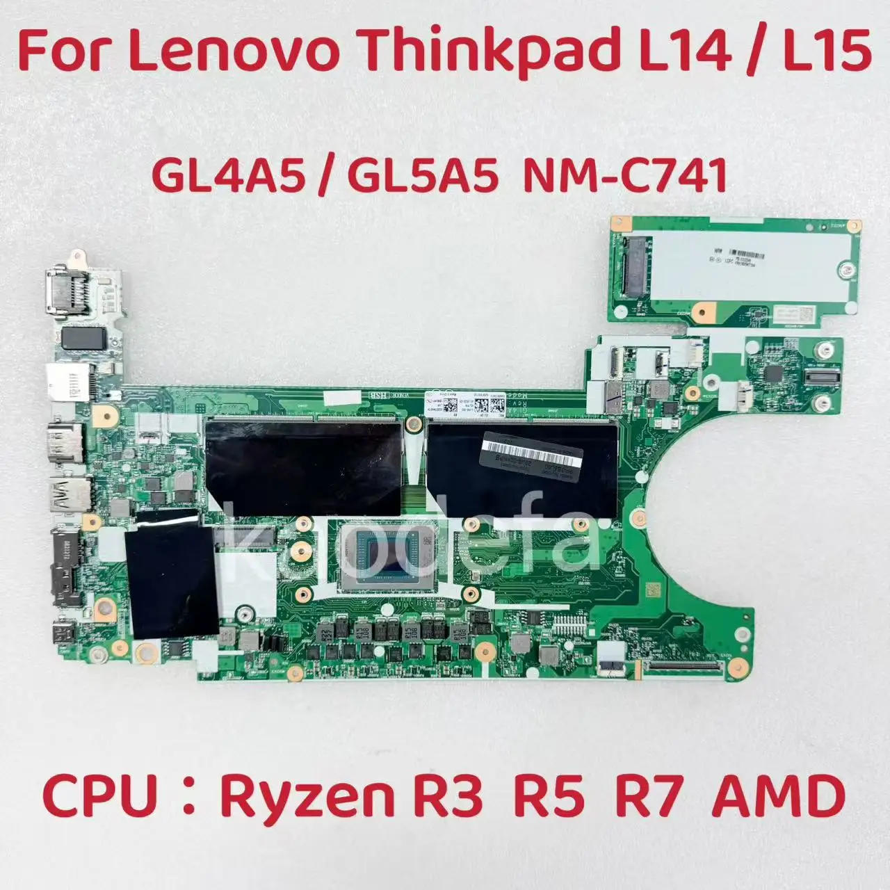 NM-C741 For Lenovo ThinkPad L14 L15 Laptop Motherboard With R3 R5 R7 Gen CPU FRU:5B20W77588 5B20W77594 5B20W77606 5B20W77600
