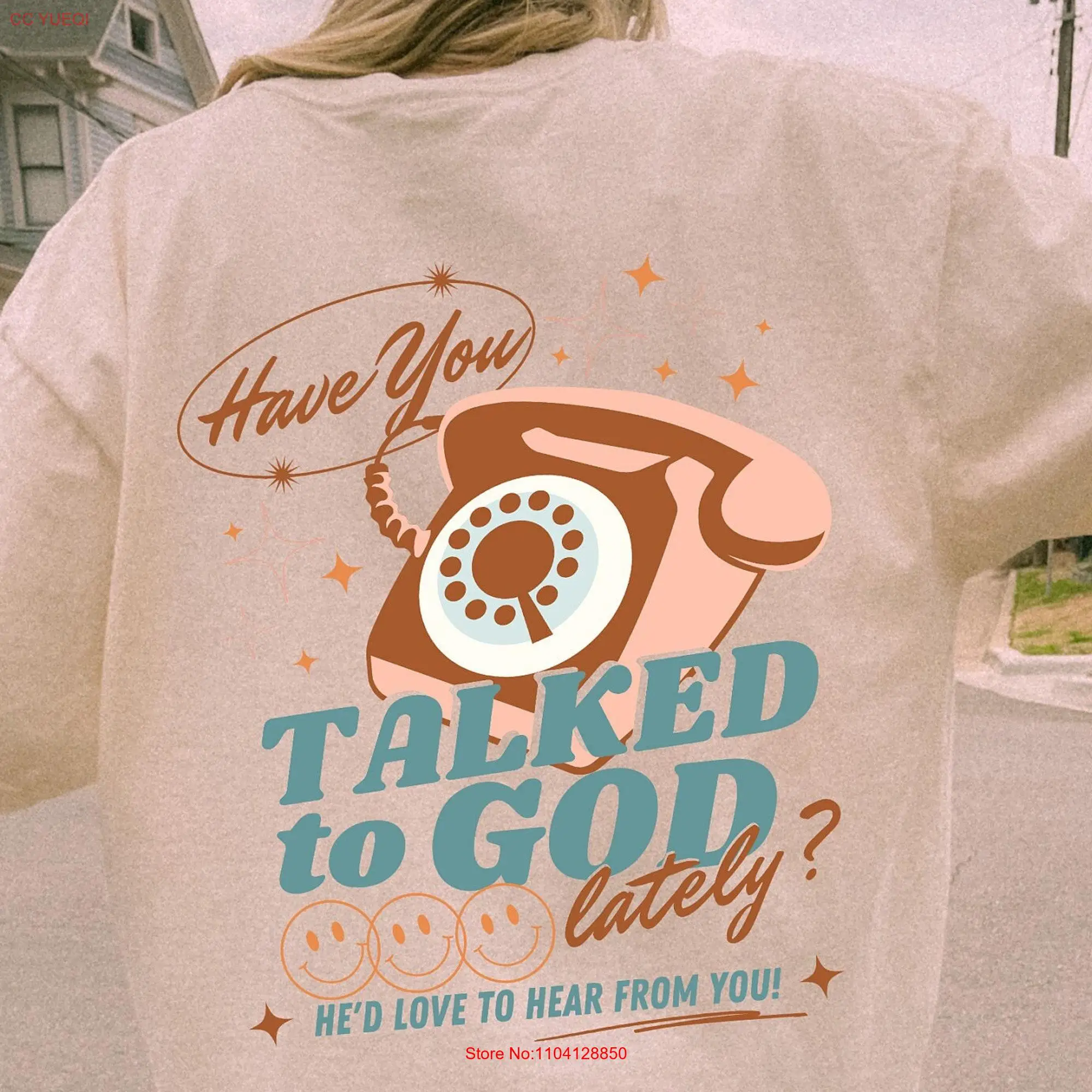 Have You Talked To God Lately Oversized T Shirt Christian Jesus Comfort Colors Aesthetic long or short sleeves