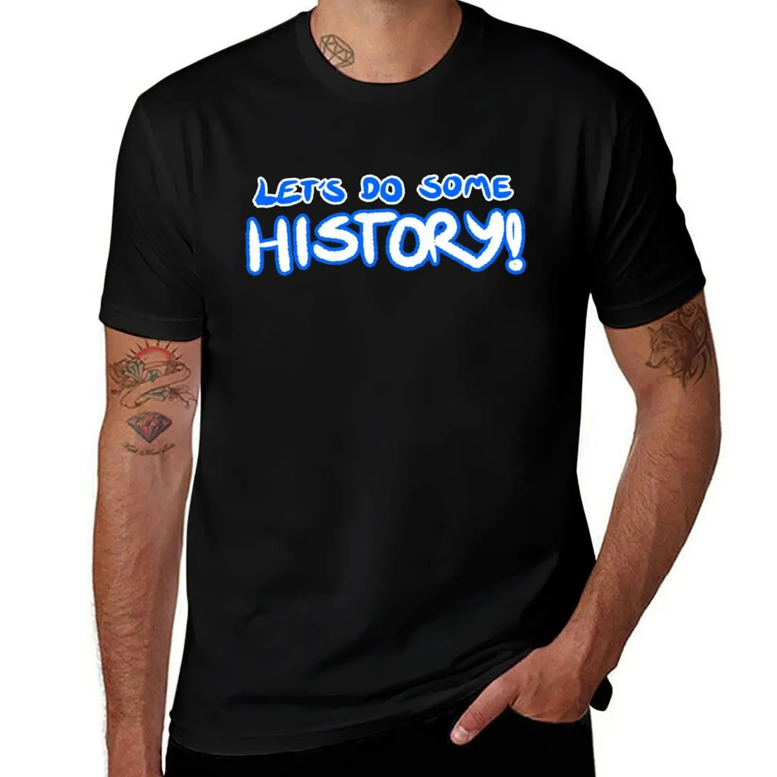 

Let's Do Some History! T-Shirt Basic Plain Short Sleeve Crew Neck Tee