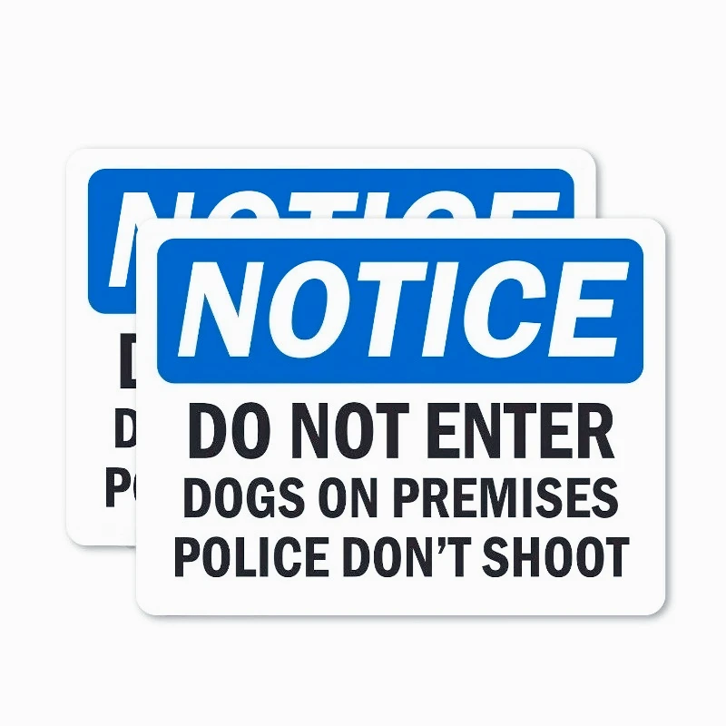 Car decoration decal sticker  (2 Pack) Do Not Enter Dog On Premises Police Don't Shoot OSHA Notice Sign Decal 15CM PVC KK