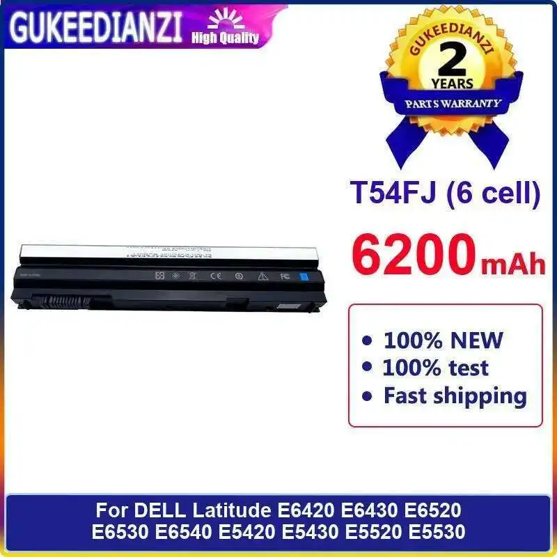 

6200Mah T54FJ 6 Cell Laptop Battery For Dell Latitude E6420 E6430 E6520 E6530 E6540 E5420 E5430 E5520 E5530 Safe