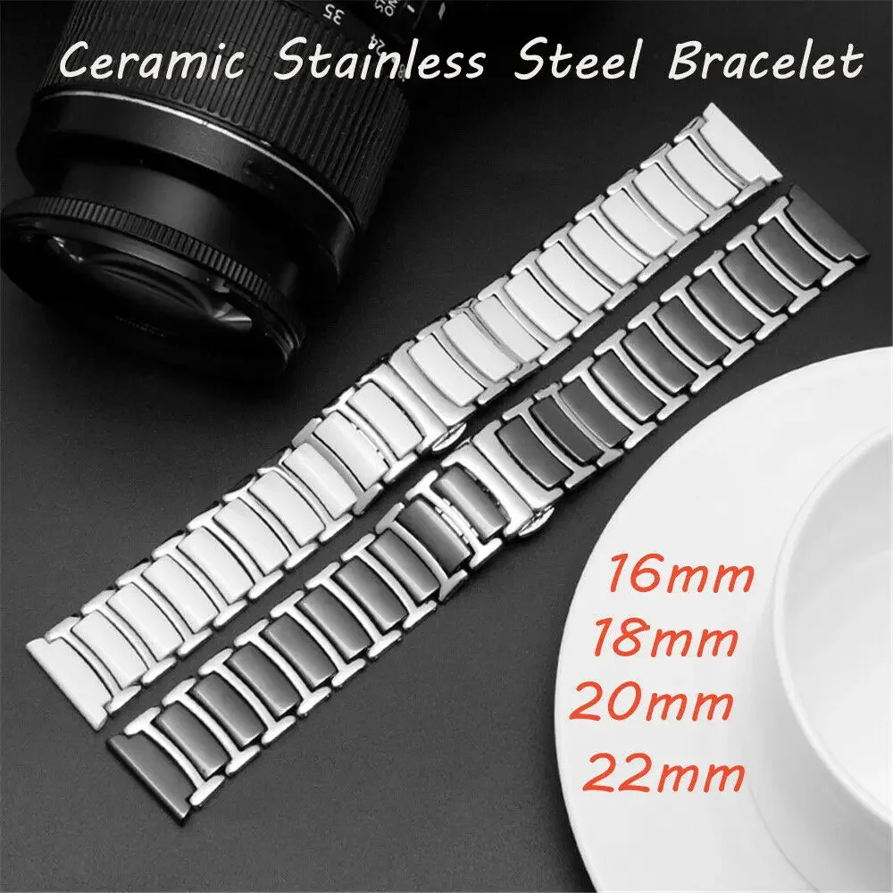 Universal 20mm 22mm Ceramic Stainless Steel Watch Band Link Bracelet Secure Lock Butterfly Clasp Watch Strap Wristbands