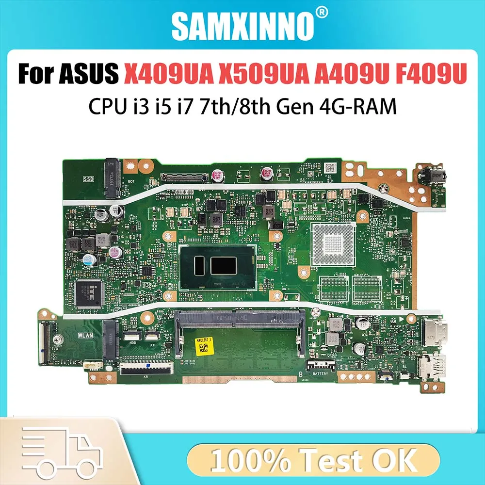 X409UA Laptop Motherboard For ASUS X509UA A409U F409U X409UB X509UB Notebook Mainboard CPU i3 i5 i7 7th/8th Gen 4G-RAM