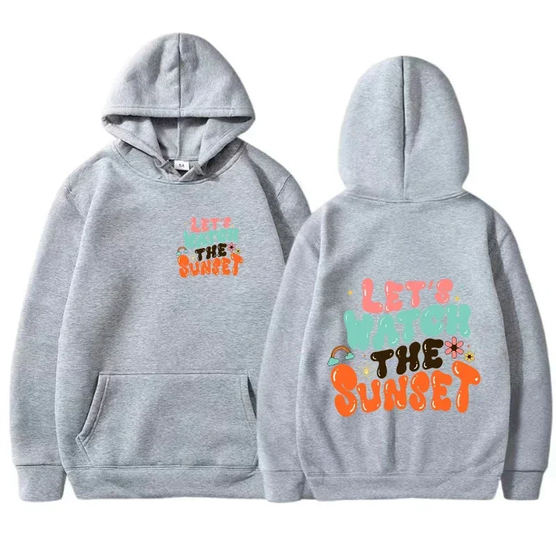 

Новая мужская толстовка с принтом Let's Watch The Sunset, весенне-осенняя дышащая уличная одежда, забавная толстовка больших размеров, мужская одежда большого размера